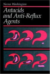 Antacids and Anti-Reflux Agents