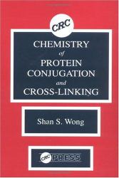 Chemistry of Protein Conjugation and Cross-Linking