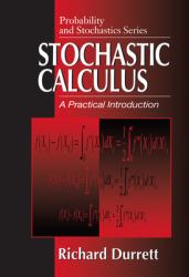 Stochastic Calculus : A Practical Introduction