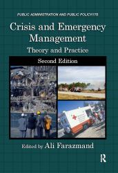 Crisis and Emergency Management : Theory and Practice, Second Edition