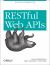 RESTful Web APIs : Services for a Changing World