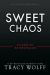 Sweet Chaos (Deluxe Limited Edition)