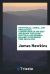 The Physical, Moral, and Intellectual Constitution of the Deaf and Dumb : With Some Practical and General Remarks Concerning Their Education