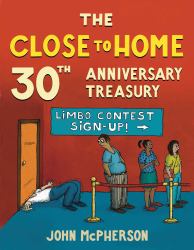 The Close to Home 30th Anniversary Treasury