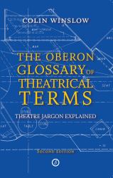 Oberon Glossary of Theatrical Terms