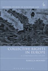 Collective Rights in Europe : A Comparative Study