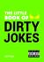 Little Book of Dirty Jokes