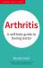 Arthritis : A Self-Help Guide to Feeling Better