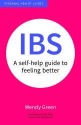 Ibs : A Self-Help Guide to Feeling Better