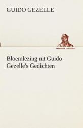 Bloemlezing Uit Guido Gezelle's Gedichten