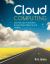 Cloud Computing SaaS, PaaS, IaaS, Virtualization, Business Models, Mobile, S