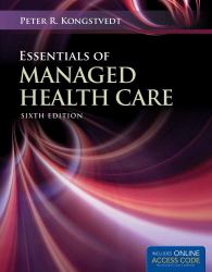 Essentials of Managed Health Care