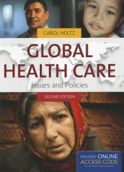 Global Health Care : Issues and Policies