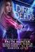 Dirty Deeds 2 : An Urban Fantasy Collection