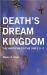 Death's Dream Kingdom