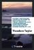 Thackeray the Humourist and the Man of Letters : The Story of His Life and Literary Labours, Including a Selection from His Characteristic Speeches, Now for the First Time Gathered Together, Pp. 1-240