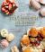 Patisserie at Home : Step-By-step Recipes to Help You Master the Art of French Pastry