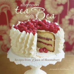 Afternoon Tea with Bea : Recipes from Bea