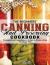 The Beginners' Canning and Preserving Cookbook : Economical and Comprehensive Recipes to Preserve Food for a Long Time