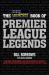 The TalkSPORT Book of Premier League Legends