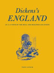 Dickens's England: a Traveller's Companion