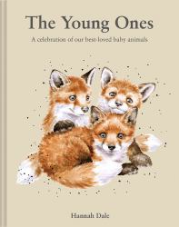 The Young Ones : A Celebration of Our Best-Loved Baby Animals