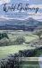 Wild Galloway : From the Hilltops to the Solway, a Portrait of a Glen