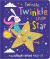 Twinkle, Twinkle, Little Star