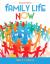 Family Life Now (Paperback)