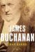 James Buchanan : The American Presidents Series: the 15th President, 1857-1861