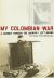 My Colombian War : A Journey Through the Country I Left Behind