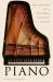 Piano : The Making of a Steinway Concert Grand