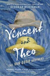 Vincent and Theo : The Van Gogh Brothers