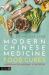 Modern Chinese Medicine Food Cures : A Personalized Approach to Nutrition