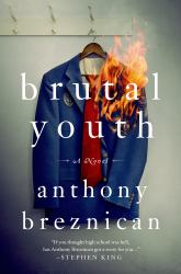 Brutal Youth : A Novel