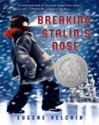 Breaking Stalin's Nose : (Newbery Honor Book)