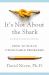 It's Not about the Shark : Thye Simple Path from Problem to Answer