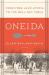 Oneida : From Free Love Utopia to the Well-Set Table