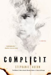 Complicit : A Novel