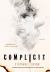 Complicit : A Novel