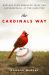 The Cardinals Way : How One Team Embraced Tradition and Moneyball at the Same Time