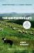 The Shepherd's Life : Modern Dispatches from an Ancient Landscape