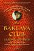 The Baklava Club : A Novel