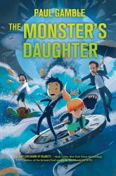 The Monster's Daughter: Book 2 of the Ministry of SUITs