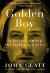 Golden Boy : A Murder among the Manhattan Elite