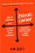 Radical Candor: Fully Revised and Updated Edition : Be a Kick-Ass Boss Without Losing Your Humanity