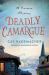 Deadly Camargue : A Provence Mystery