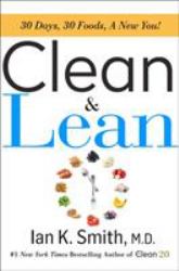 Clean and Lean : 30 Days, 30 Foods, a New You!