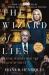 The Wizard of Lies : Bernie Madoff and the Death of Trust