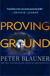 Proving Ground : A Novel